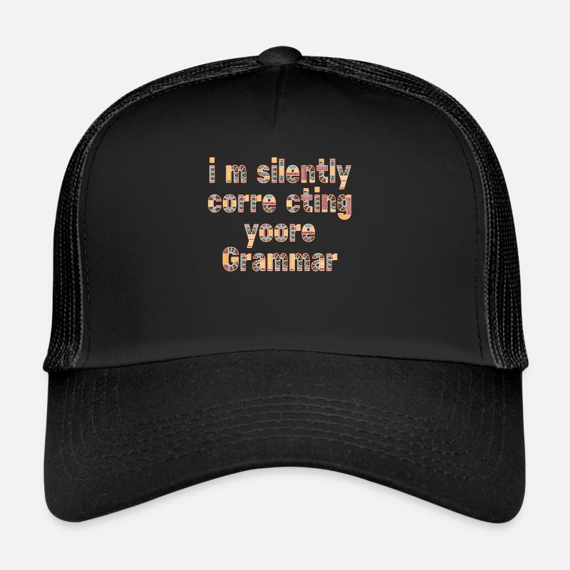 Ich korrigiere stillschweigend deine Grammatik Trucker Cap
