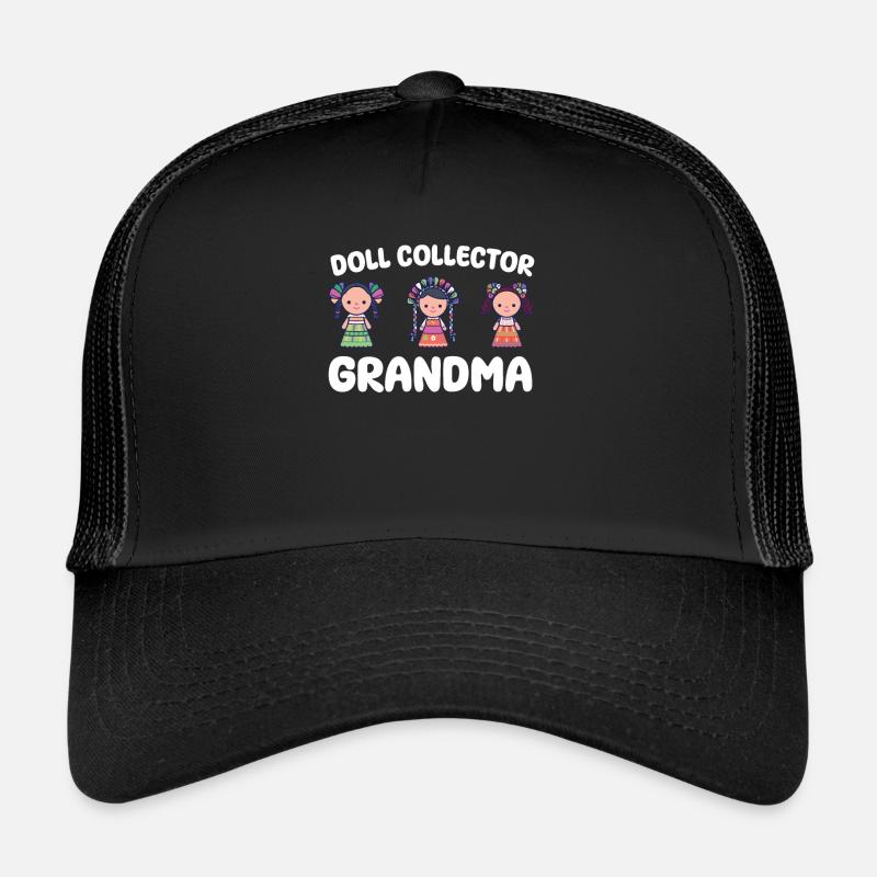 Grand-mère collectionneuse de poupées Casquette trucker 