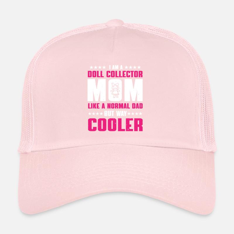 Maman collectionneuse de poupées Casquette trucker 