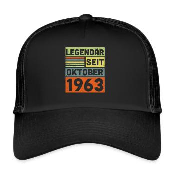 60. Geburtstag 60 Jahre Legendär Seit Oktober 1963 - Trucker Cap - Schwarz/Schwarz - Vorne
