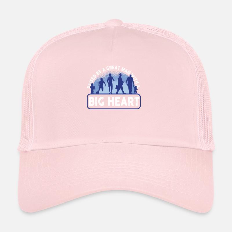 Raised By A Great Man With A Big Heart Fathers Day Trucker Cap