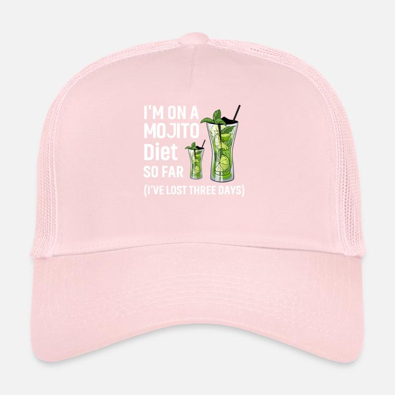 I'm on a Mojito Diet so far I've lost three days Trucker Cap