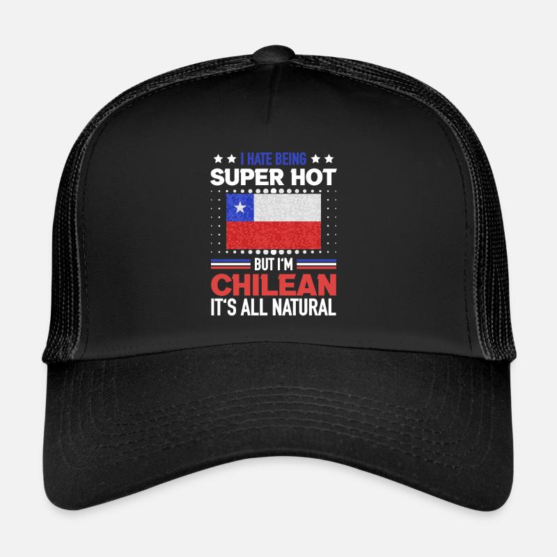 Drapeau chilien super chaud tout naturel Casquette trucker 