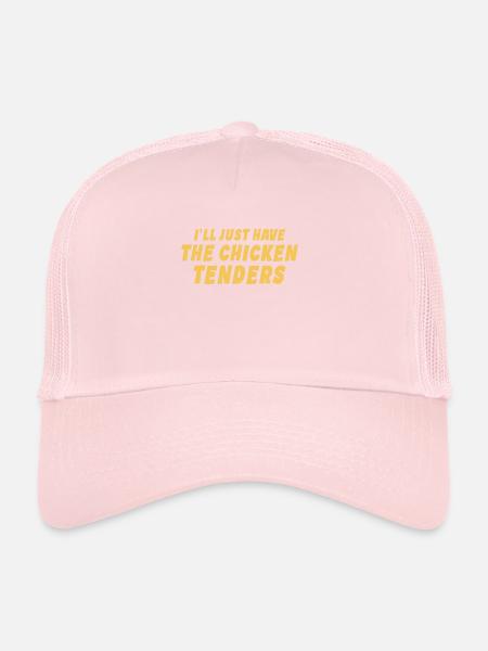 Ich werde nur die Chicken Tenders lustig haben - Trucker Cap - Hellrosa - Vorne