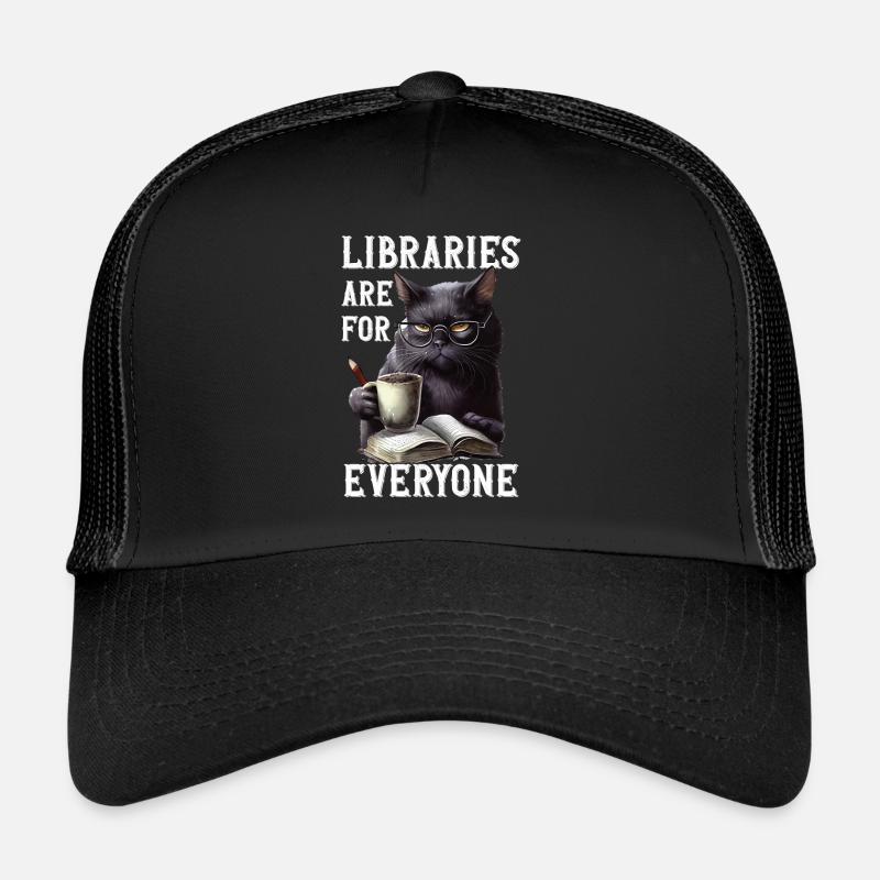 Libraries are for everyone Librarian - Trucker Cap - black/black
