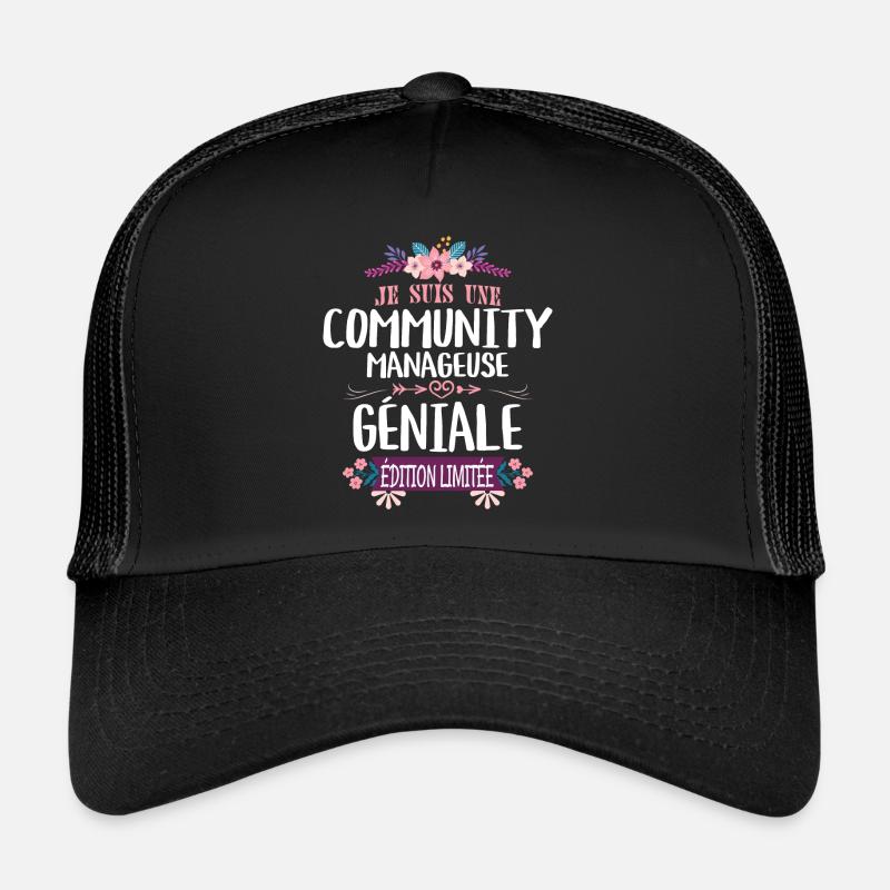 Édition Limitée Community Manageuse Géniale Casquette trucker 