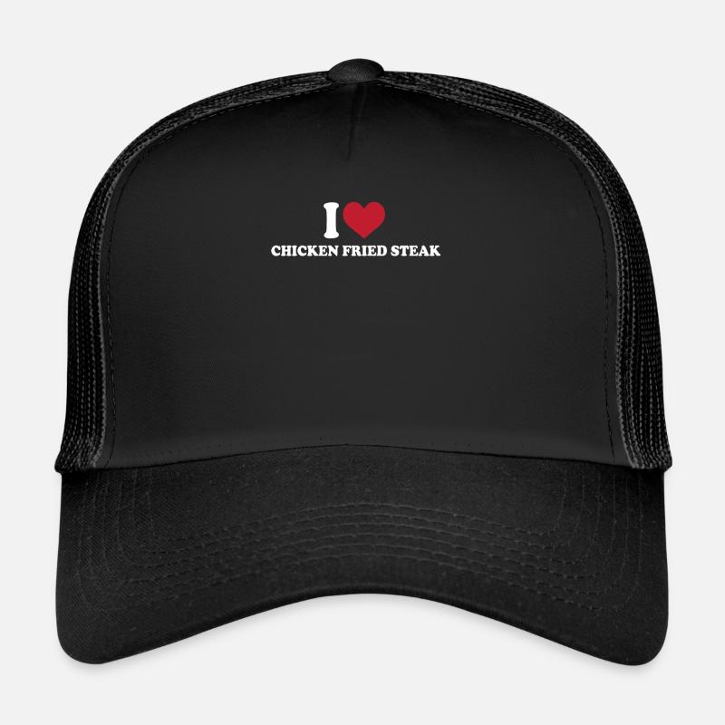 I Love Chicken Fried Steak Trucker Cap