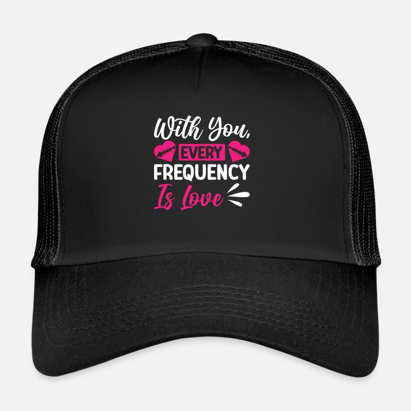 Radio Moderator Valentinstag Frequency Is Love Trucker Cap
