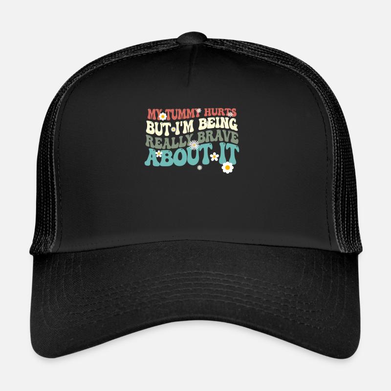J’ai mal au ventre mais je suis vraiment Casquette trucker 