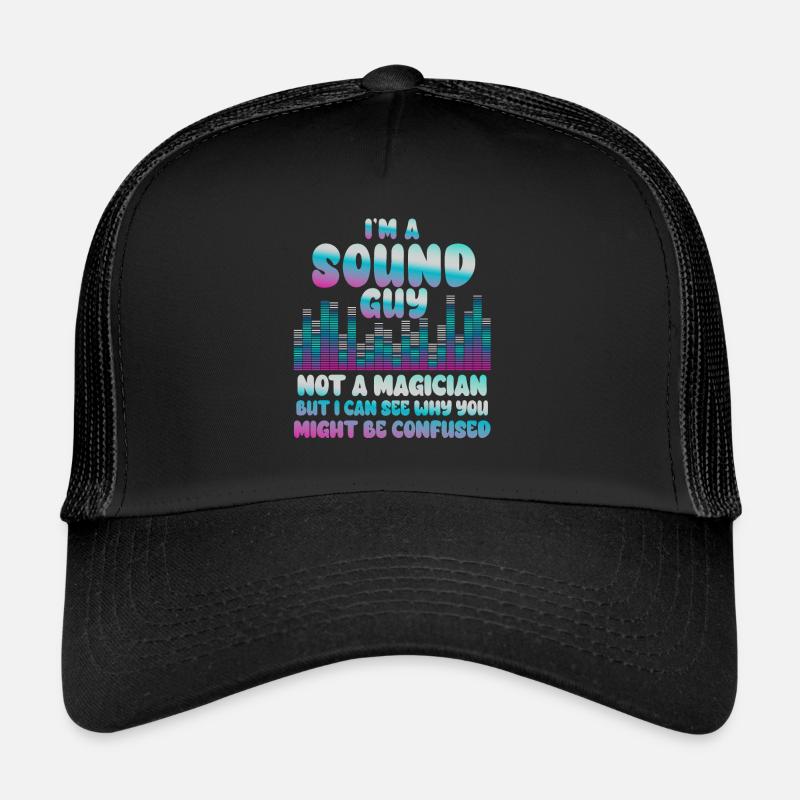 Le gars du son n’est pas un magicien Casquette trucker 