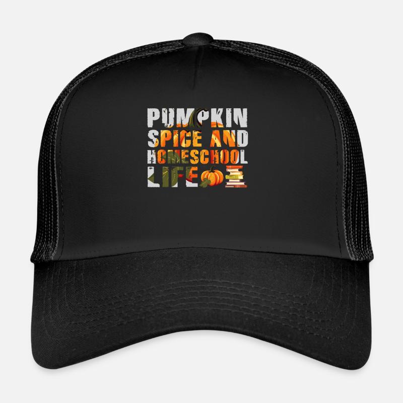 Pumpkin Spice et la vie à la maison Casquette trucker 