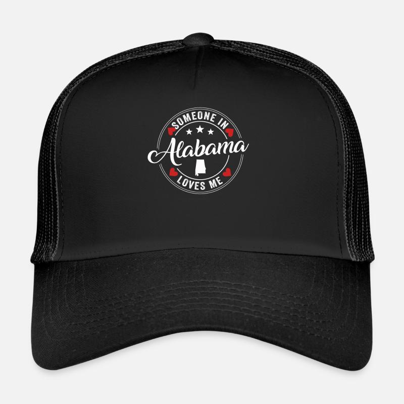 Quelqu’un en Alabama m’aime Casquette trucker 