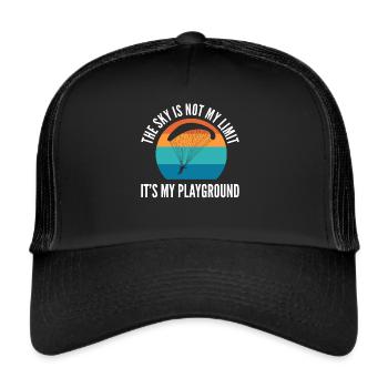 The Sky Is Not My Limit It's My Playground - Trucker Cap - Schwarz/Schwarz - Vorne