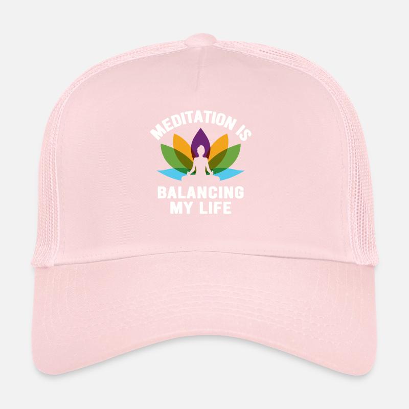 Meditation Is Balancing My Life Trucker Cap