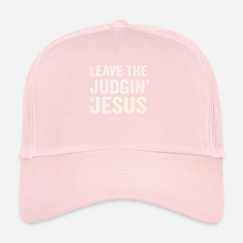 Überlassen Sie das Urteil Jesus Trucker Cap