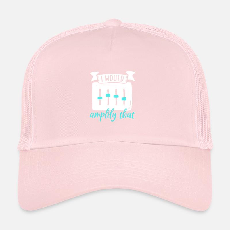 Ich würde das verstärken - Tontechniker Trucker Cap