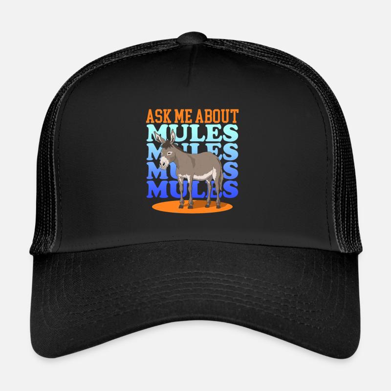 Mule Mule Mule Mules Mules Cadeau Casquette trucker 