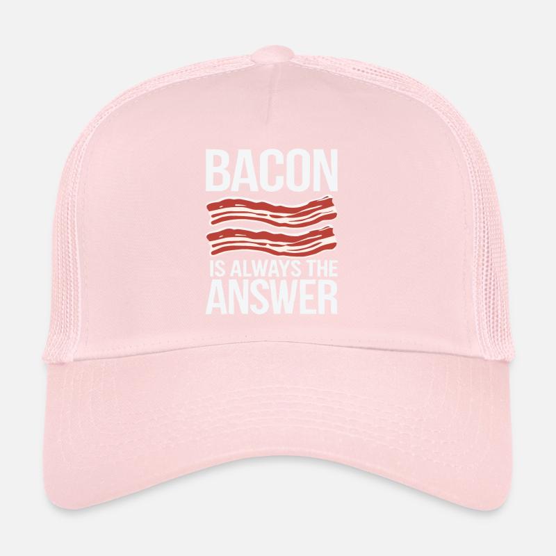 Bacon is Always the answer Funny Pork Meat Lover Trucker Cap