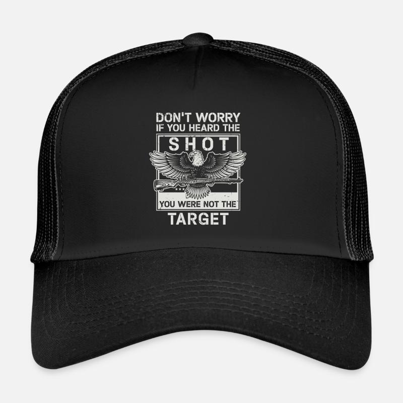 Entendu le coup de feu Jamais la cible Sniper Casquette trucker 