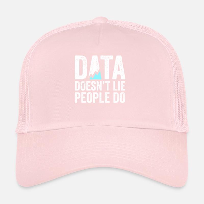 Daten lügen nicht, Menschen machen Datenanalysten Trucker Cap