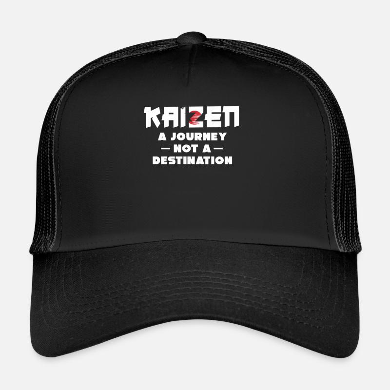 Kaizen A Journey Not A Destination Trucker Cap