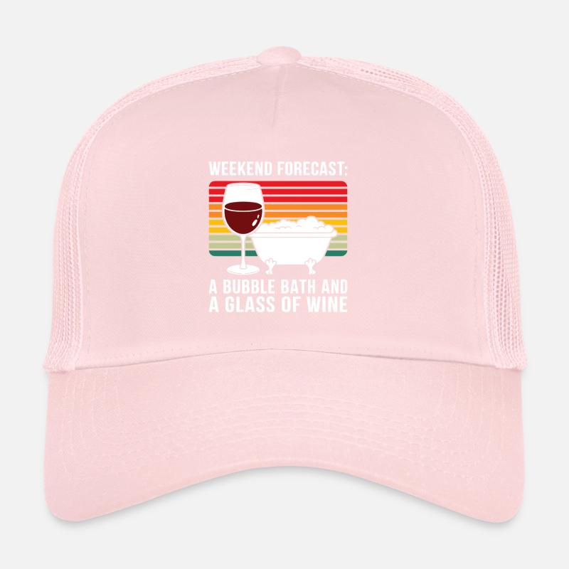 Prévisions pour le week-end Un bain moussant et un verre de vin Casquette trucker 