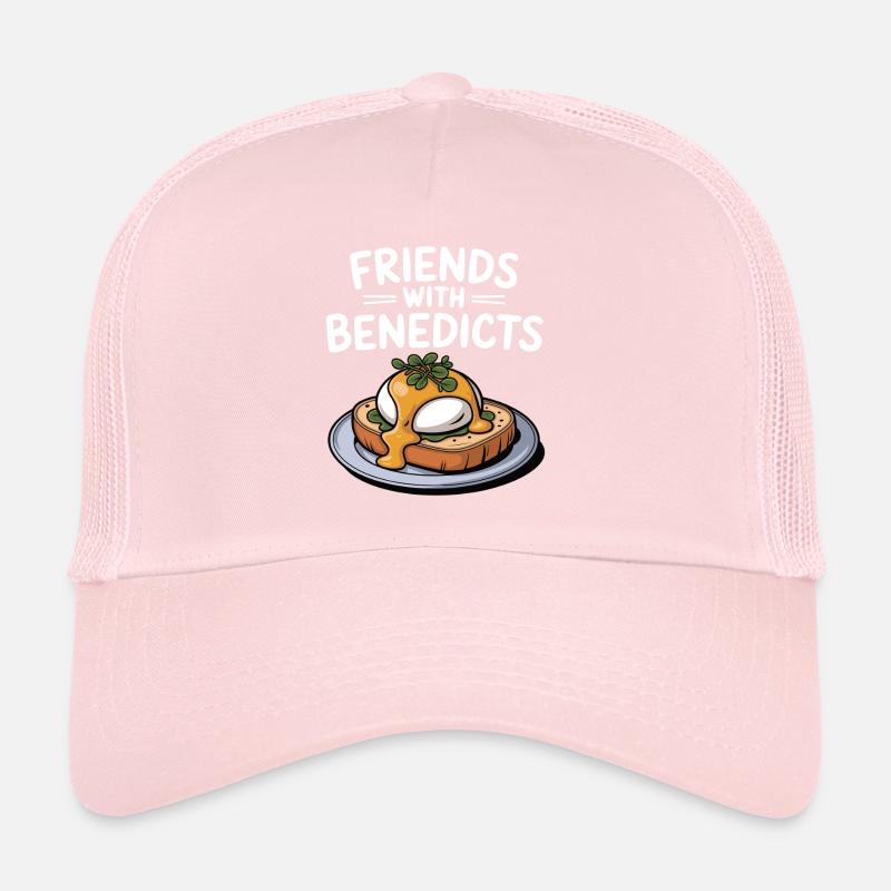 Friends with Benedicts Funny Eggs Benedict Pun Trucker Cap