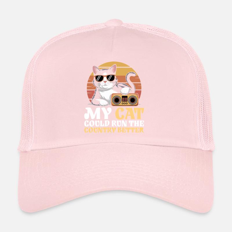 Mon Chat Gouvernerait Mieux Le Pays Casquette trucker 