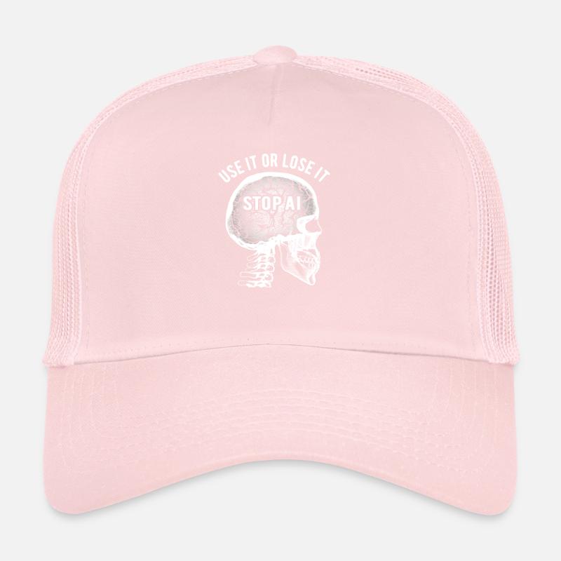 Use it or lose it, Artificial Intelligence, Stop AI Trucker Cap