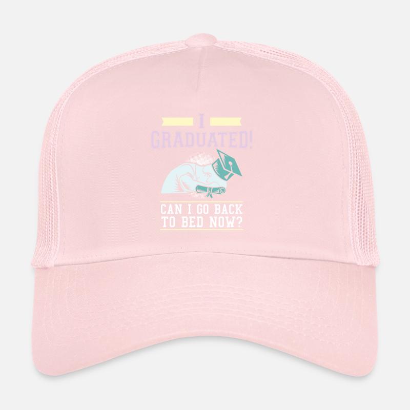I Graduated Can I Go Back To Bed Now Gift Trucker Cap