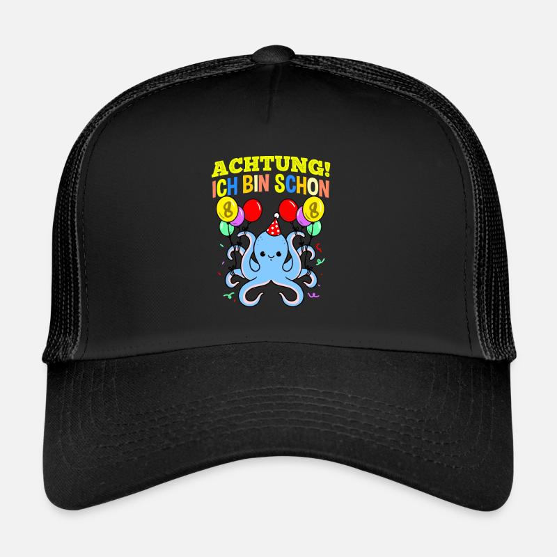 Achtung Ich Bin Schon 8 Geburtstag Oktopus - Trucker Cap - Schwarz/Schwarz