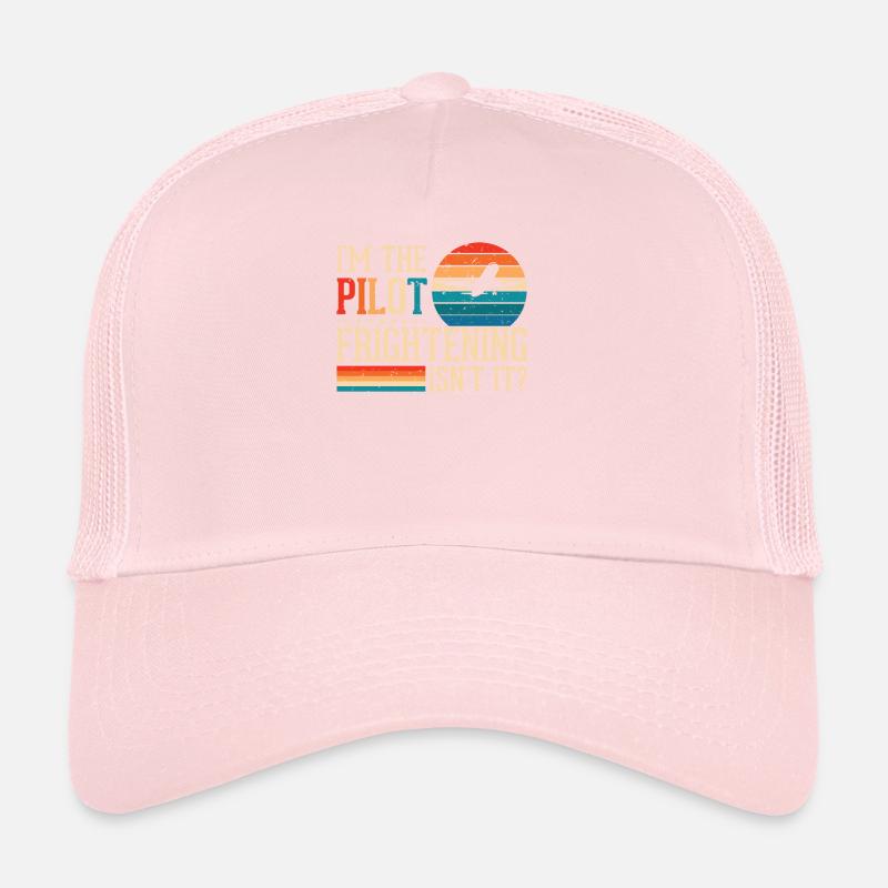 I Am Pilot - Flight Captain Passenger Aircraft Trucker Cap