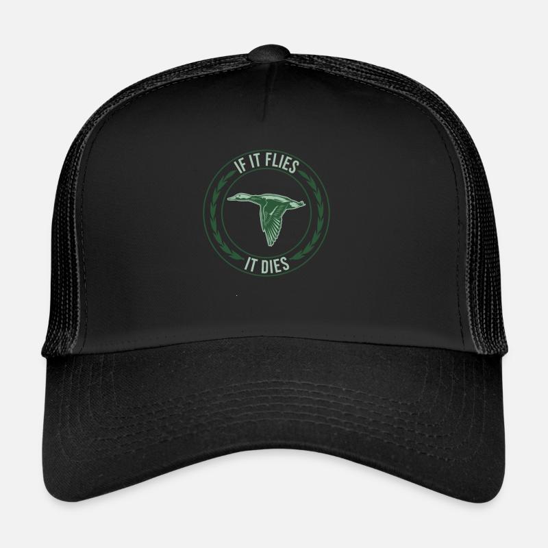 Chassez un canard Quand il vole, il meurt Casquette trucker 
