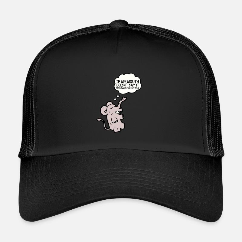 Si ma bouche ne dis-le pas, mon visage le fera certainement: Casquette trucker 