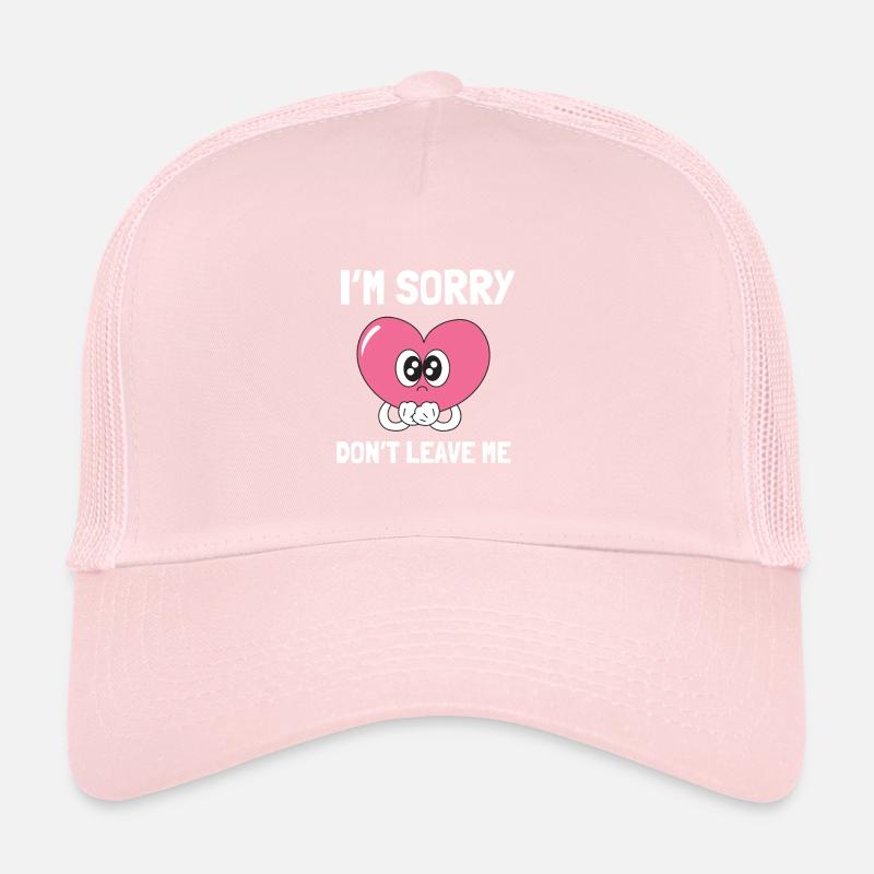 Excuses de couple - Je suis désolé de ne pas me quitter Casquette trucker 