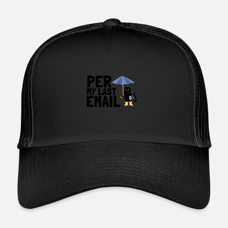 Sarcastic Office - Per My Last Email Trucker Cap