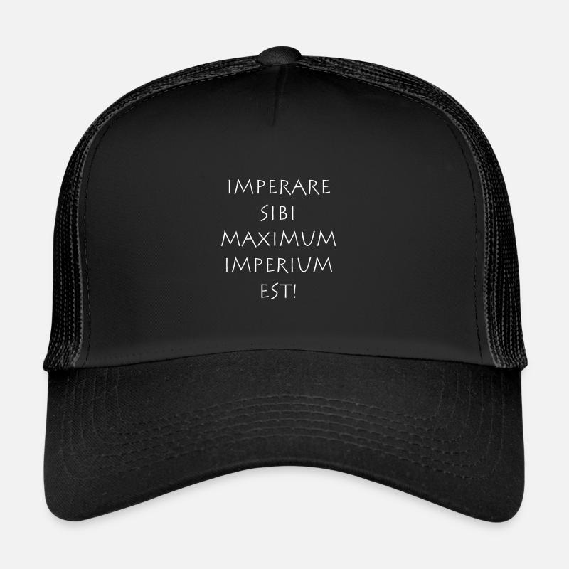 Imperare sibi maximum imperium est - Trucker Cap - black/black
