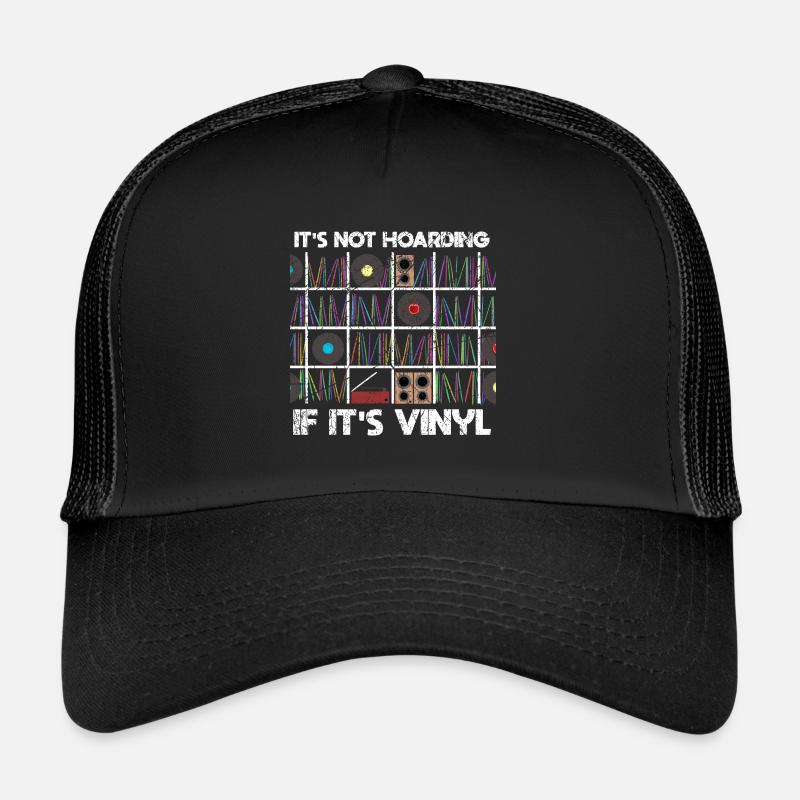 It's Not Hoarding If It's Vinyl Schallplatte Trucker Cap