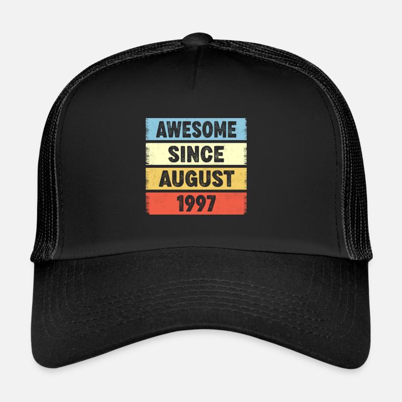 Awesome Since August 1997 25e anniversaire Casquette trucker 
