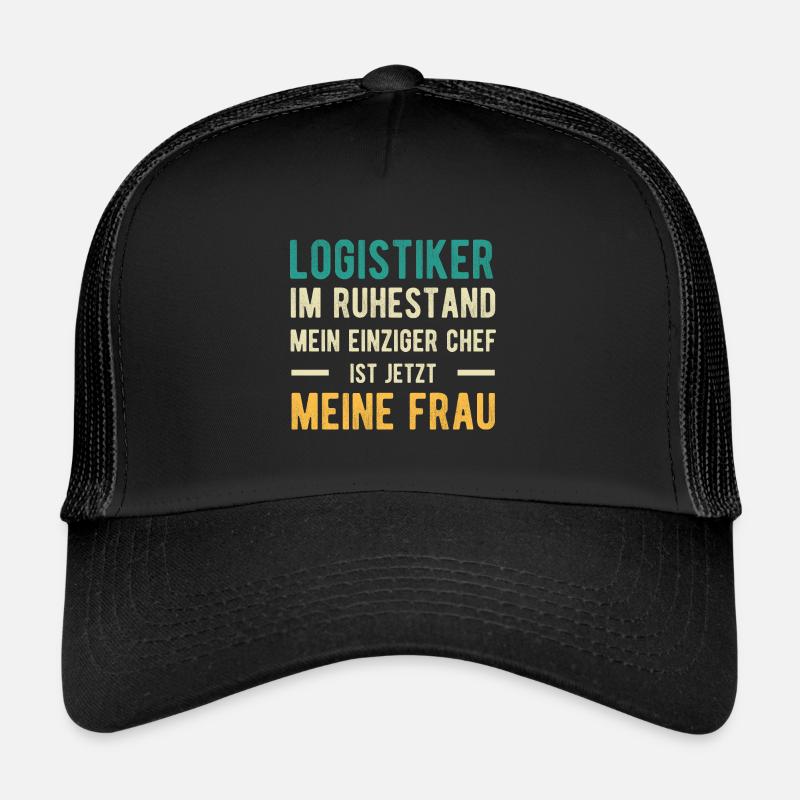 Logistiker Spruch Ehe Trucker Cap