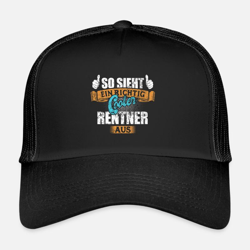 So sieht ein richtig cooler Rentner aus Trucker Cap