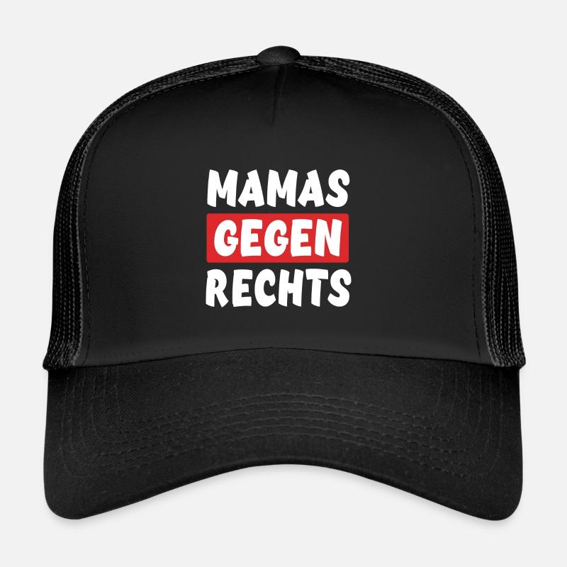 Mamas Gegen Rechts - Rechts Nein Danke Trucker Cap