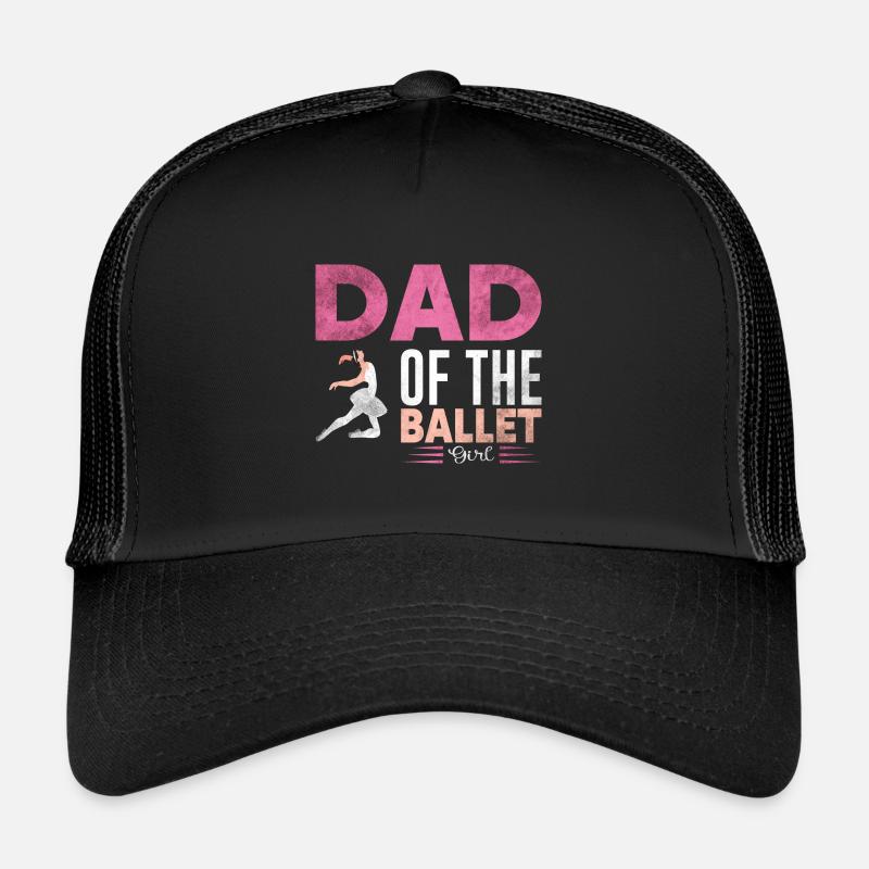 Ballett Tänzerin Vater Ballet Trucker Cap