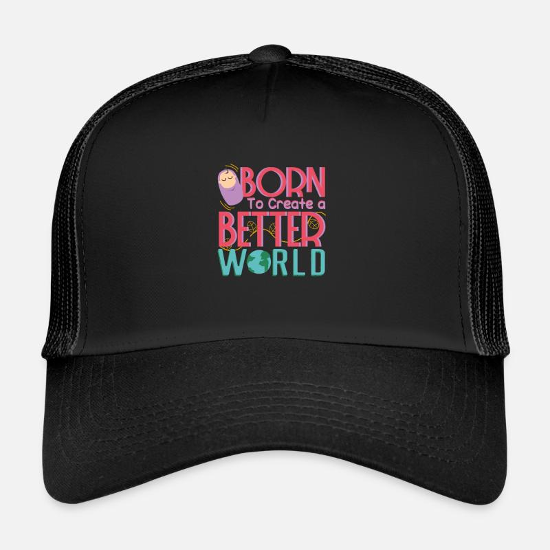 Humanist Create A Better World Tea Amazing Gift Trucker Cap