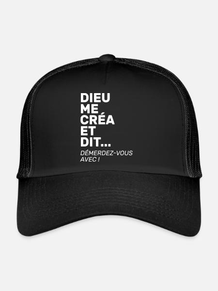 Dieu me créa et dit démerdez vous avec - Casquette trucker  - noir/noir - Devant