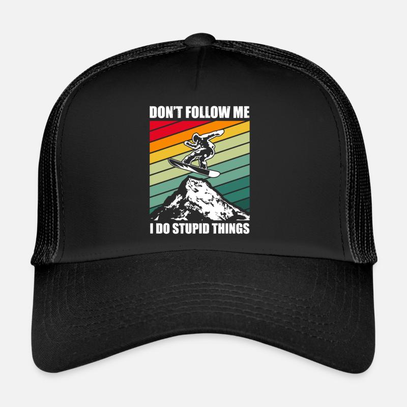Snowboard Saying – Don't Follow Me - Trucker Cap - black/black