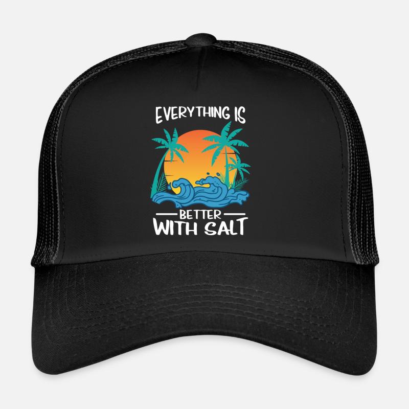 T-Shirt "Everything is better with salt" - Trucker Cap - black/black