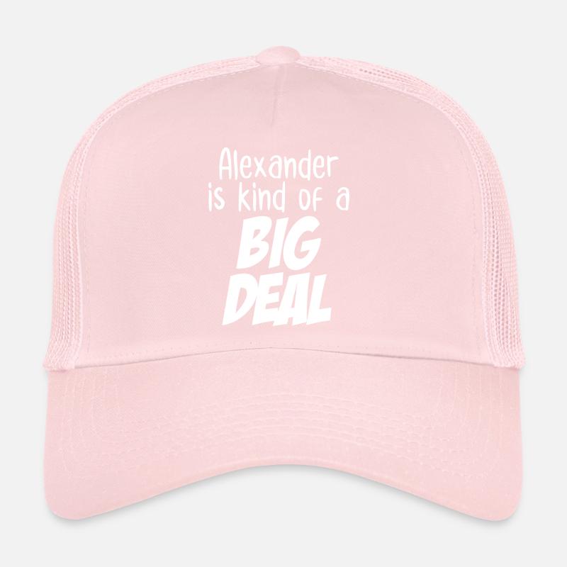 Alexander ist eine Art große Sache Trucker Cap