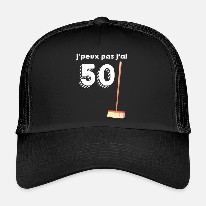 50 Balais Idée Cadeau Anniversaire 50 Ans - Casquette trucker  - noir/noir