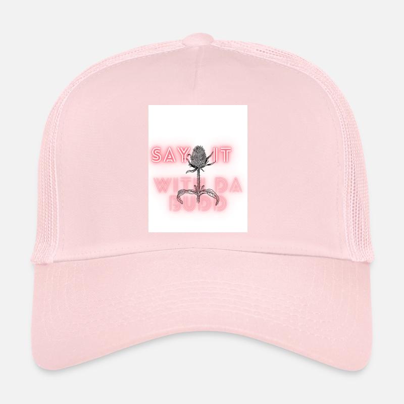 WITH THE BUDS Trucker Cap